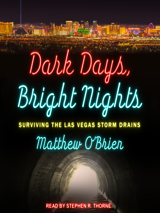 Title details for Dark Days, Bright Nights by Matthew O'Brien - Wait list